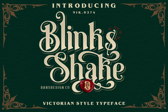 Blinks Shake: Victorian Blackletter Font for Elegant Design