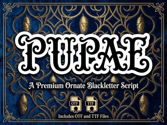 Pupae: Regal Renaissance Font for Luxury Brands
